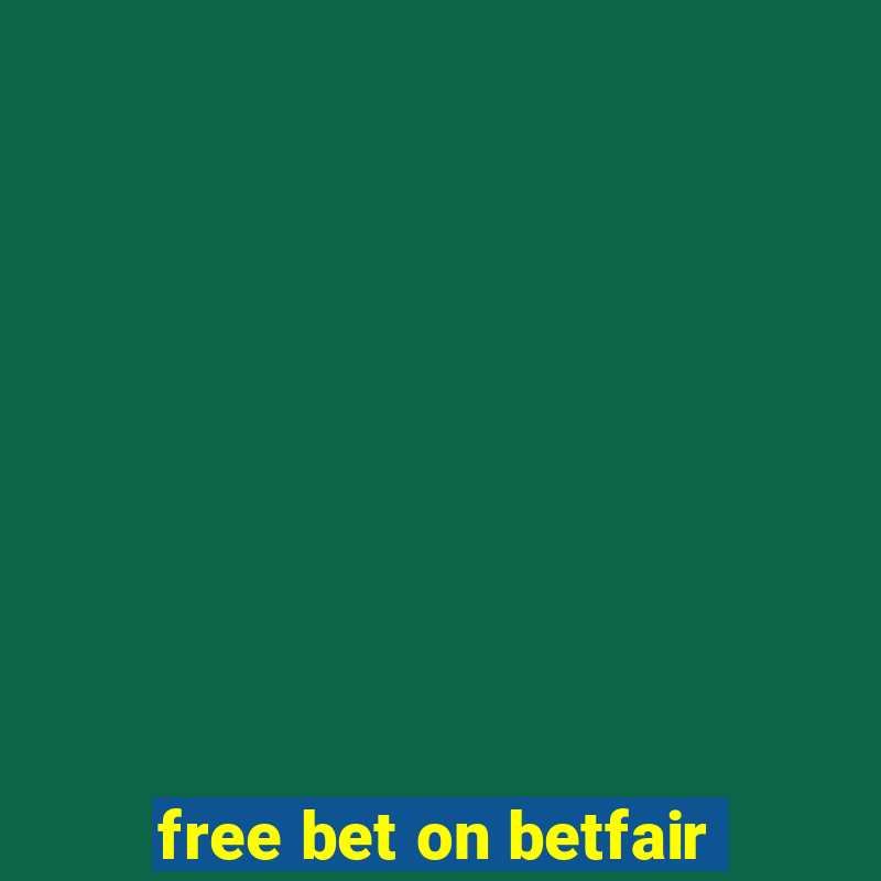 free bet on betfair